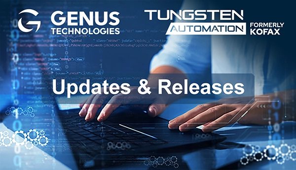 Tungsten Automation (Formerly Kofax) Software Release, New Features And Improvements for 03/10/2024 - 03/16/2024
