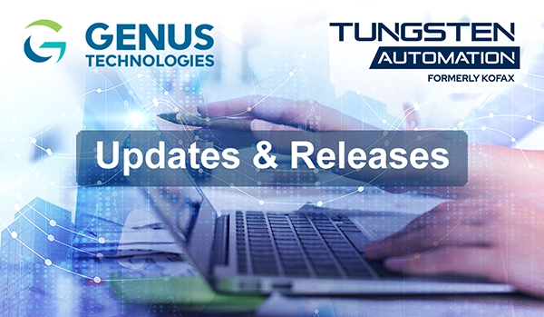 Tungsten Automation (Formerly Kofax) Software Release, New Features And Improvements for 02/25/2024 - 03/02/2024