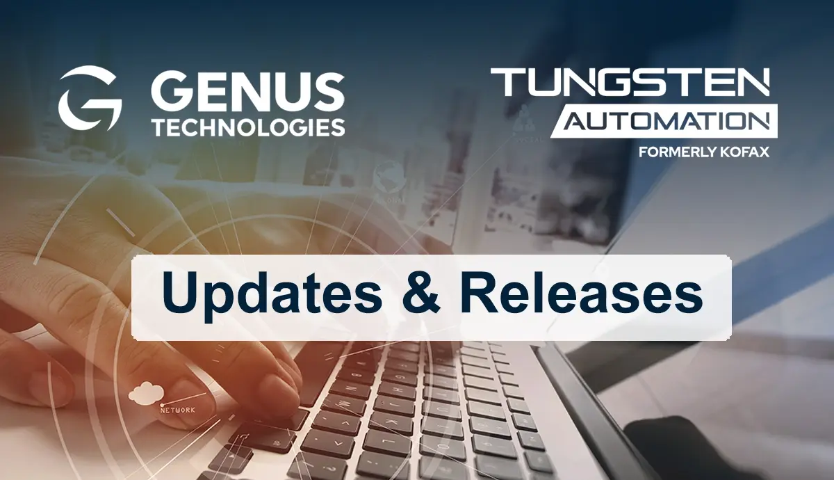 Tungsten Automation Software Releases – AP Essentials Coming Soon!