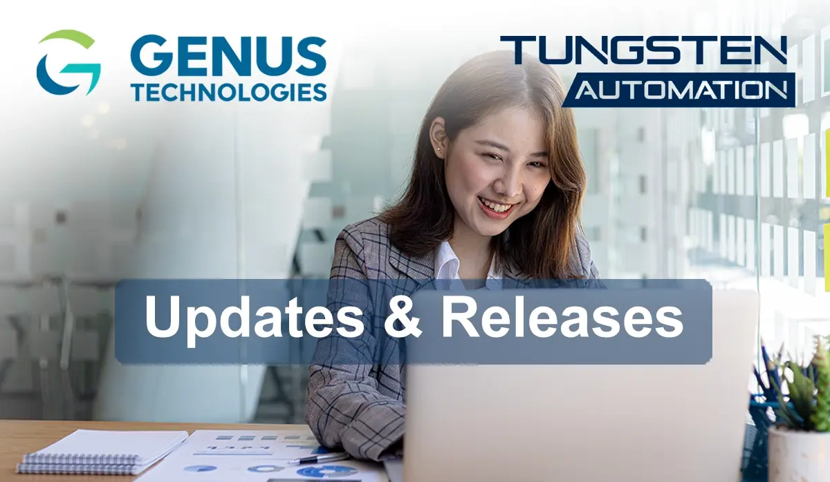 Tungsten Automation Software Releases, New Features, and Improvements for 4/21/2025 - 4/27/2025
