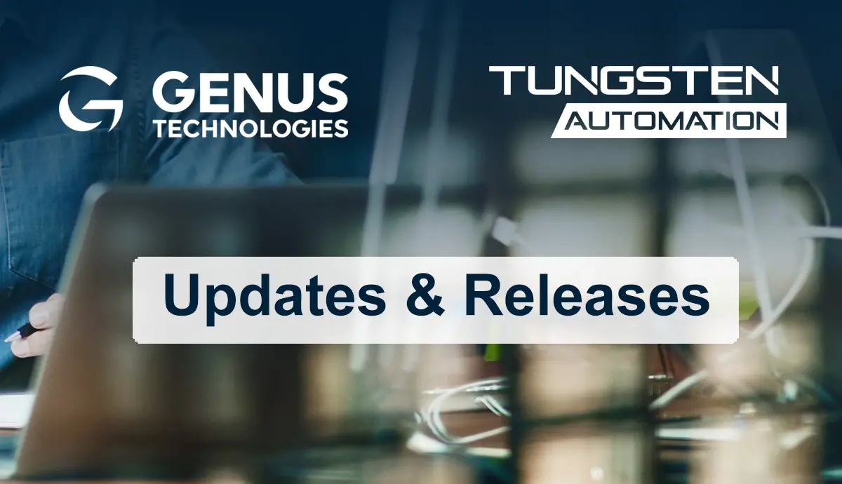 Tungsten Automation Software Releases, New Features, and Improvements for 4/28/2025 - 5/4/2025